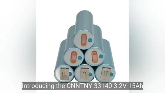 33140 32135 15ah LFP Lithium Ion Battery 15000mAh Cylindrical LiFePO4 Battery for E